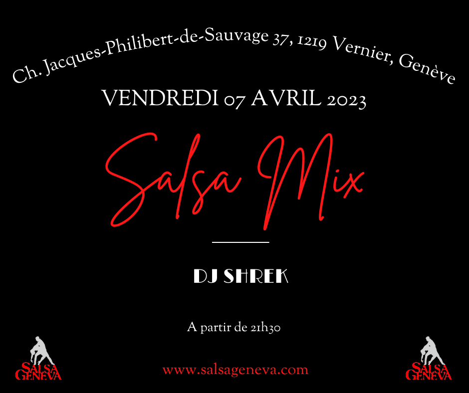 Salsa Mix 7 avril 2023 DJ Shrek